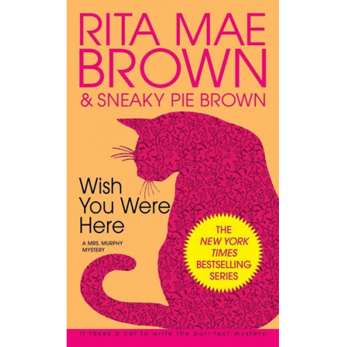 Rita Mae Brown - Wish you were here