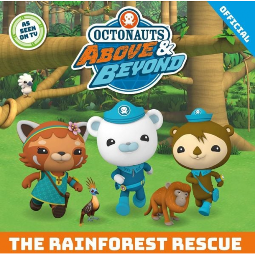 Official Octonauts - Octonauts Above & Beyond: The Rainforest Rescue