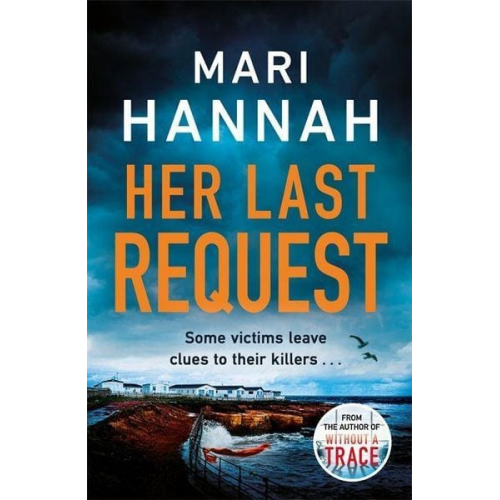 Mari Hannah - Her Last Request