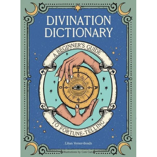 Lillian Verner-Bonds - Divination Dictionary