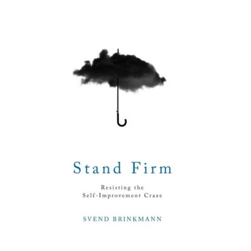 Svend Brinkmann - Stand Firm