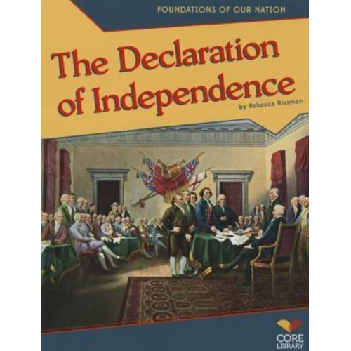 Rebecca Rissman - The Declaration of Independence