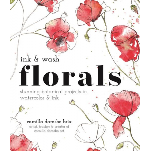 Camilla Damsbo Brix - Ink and Wash Florals