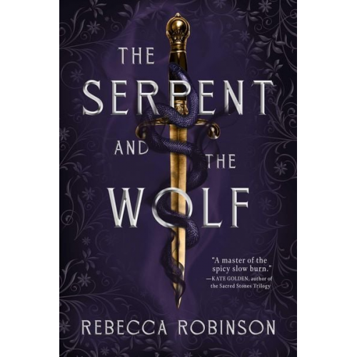 Rebecca Robinson - The Serpent and the Wolf