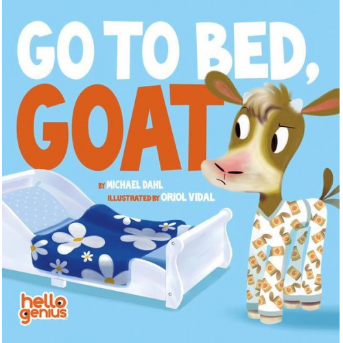 Michael Dahl - Go to Bed, Goat