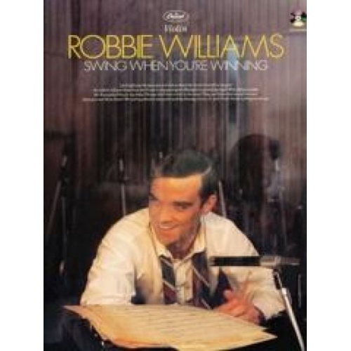 Robbie Williams - Robbie Williams -- Swing When You're Winning