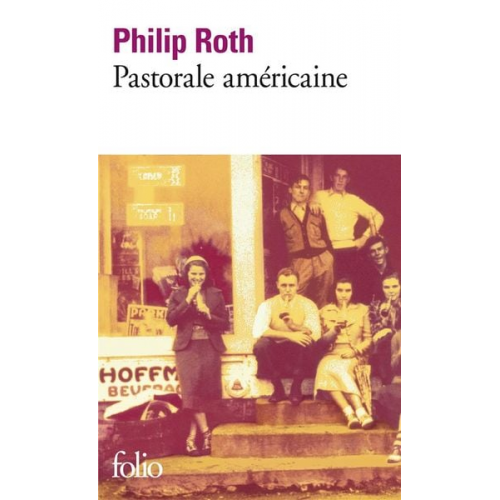 Philip Roth - Pastorale Americaine