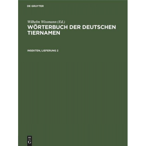 Wörterbuch der Deutschen Tiernamen / Insekten, Lieferung 2