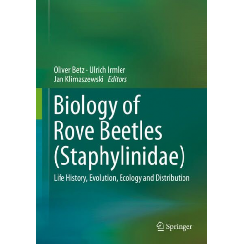 Biology of Rove Beetles (Staphylinidae)