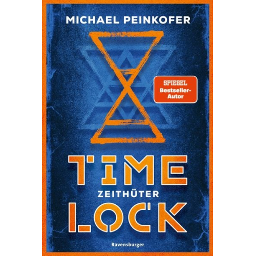 Michael Peinkofer - Timelock, Band 2: Zeithüter - spannender Mystery-Thriller von SPIEGEL-Bestseller-Autor Michael Peinkofer