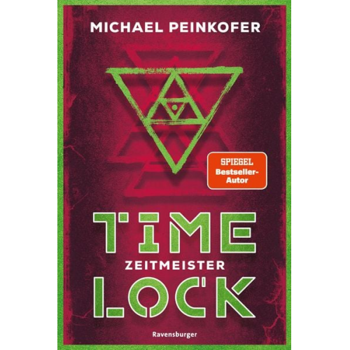 Michael Peinkofer - Timelock, Band 3: Zeitmeister - spannender Mystery-Thriller von SPIEGEL-Bestseller-Autor Michael Peinkofer