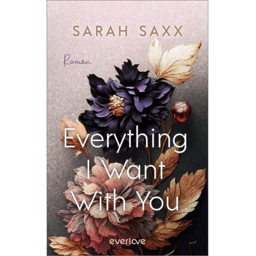 Sarah Saxx - Everything I Want With You