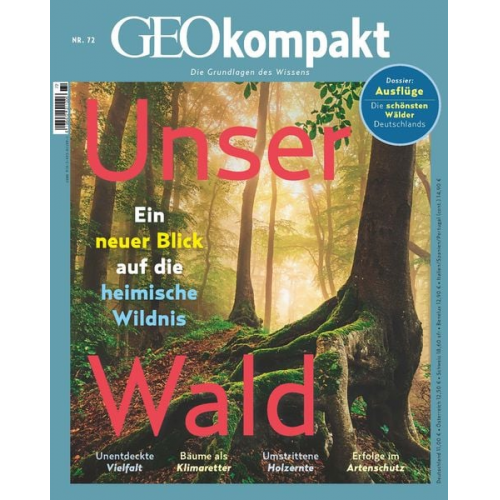 Jens Schröder Markus Wolff - GEOkompakt / GEOkompakt 72/2022 - Unser Wald