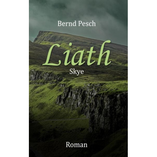 Bernd Pesch - Liath - Skye