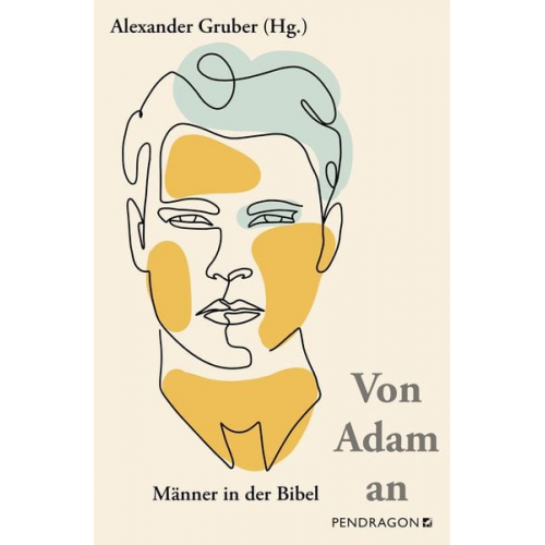 Alexander Gruber - Von Adam an