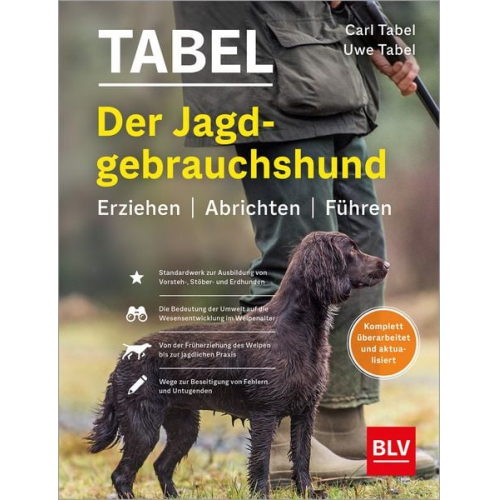 Uwe Tabel - Der Jagdgebrauchshund