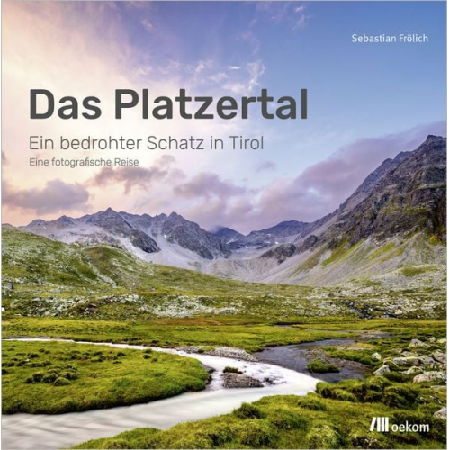 Sebastian Frölich - Das Platzertal