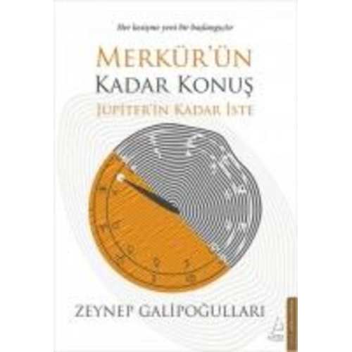 Zeynep Galipogullari - Merkürün Kadar Konus Jüpiterin Kadar Iste