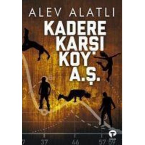 Alev Alatli - Kadere Karsi Koy A.S.