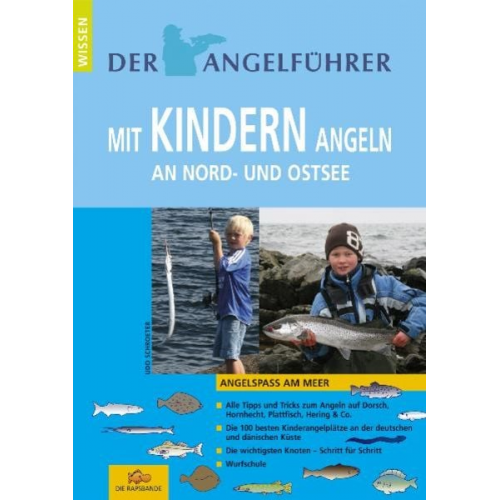 Udo Schroeter - Angelführer "Mit Kindern angeln an Nord- und Ostsee"