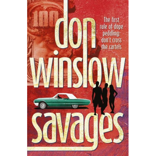 Don Winslow - Savages