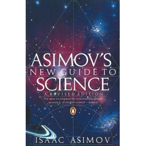 Isaac Asimov - Asimov's New Guide to Science