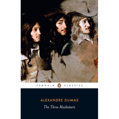 Alexandre Dumas - The Three Musketeers