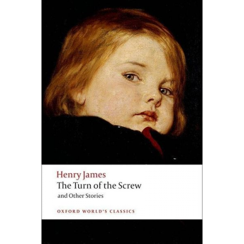 Henry James - The Turn of the Screw and Other Stories