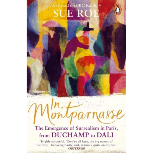 Sue Roe - In Montparnasse