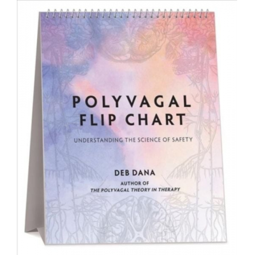 Deb Dana - Polyvagal Flip Chart