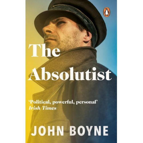 John Boyne - The Absolutist