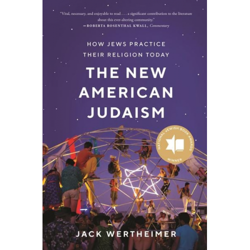 Jack Wertheimer - The New American Judaism