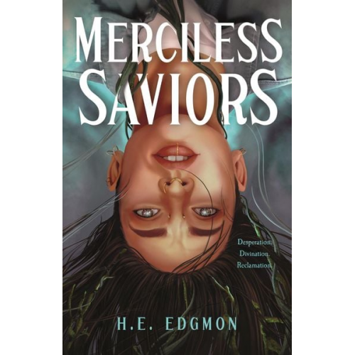 H. E. Edgmon - Merciless Saviors