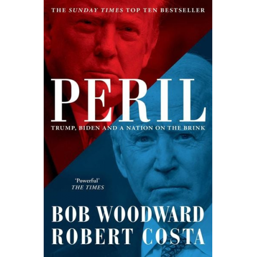 Bob Woodward Robert Costa - Peril