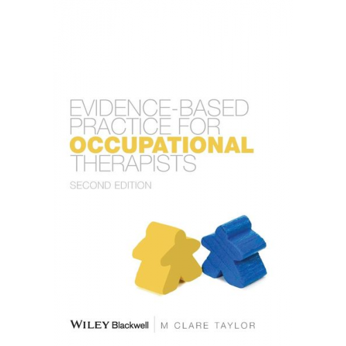 M. Clare Taylor - Evidence-Based Practice for Occupational Therapists