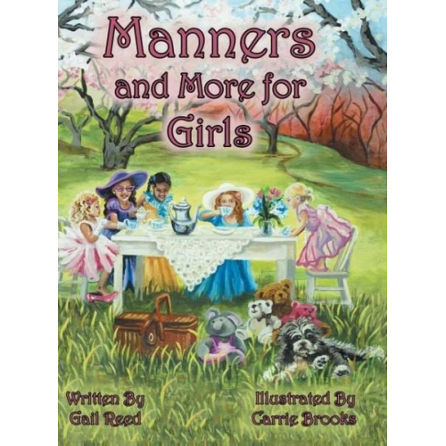 Gail Reed - Manners and More for Girls