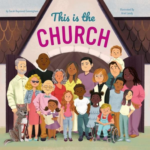 Sarah Raymond Cunningham - This Is the Church