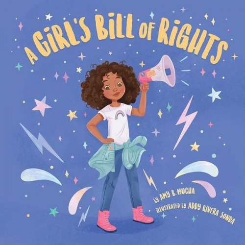 Amy B. Mucha - A Girl's Bill of Rights