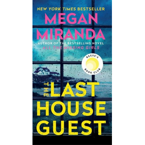 Megan Miranda - The Last House Guest