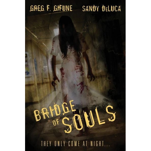 Sandy DeLuca Greg F. Gifune - Bridge of Souls