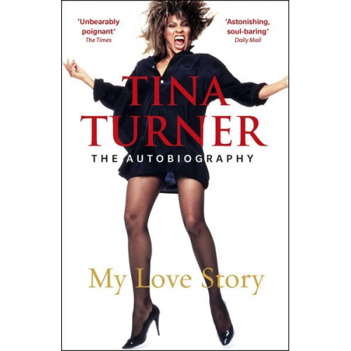 Tina Turner - My Love Story (Official Autobiography)