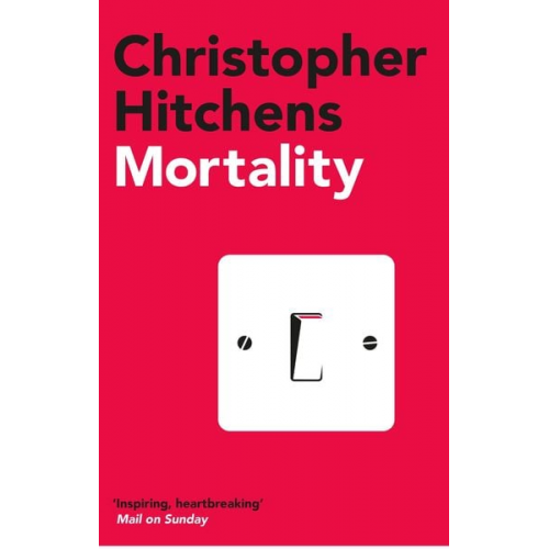 Christopher Hitchens - Mortality