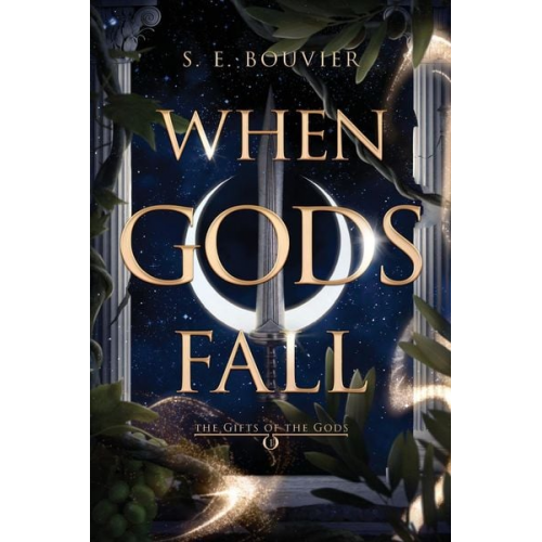 S. E. Bouvier - When Gods Fall