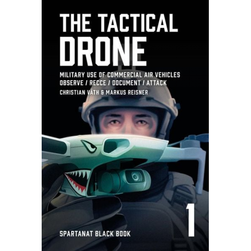 Christian Väth Markus Reisner - The Tactical Drone