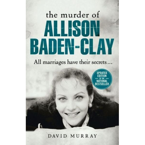 David Murray - The Killing of Allison Baden-Clay