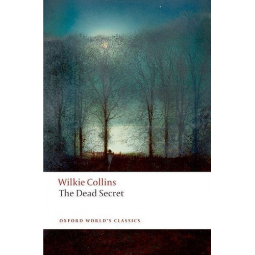 Wilkie Collins - The Dead Secret