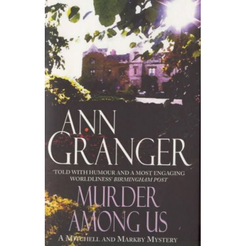 Ann Granger - Murder Among Us (Mitchell & Markby 4)