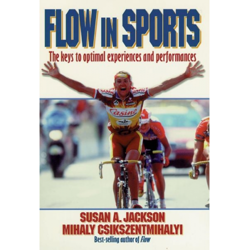 Susan Jackson Mihaly Csikszentmihalyi - Flow in Sports