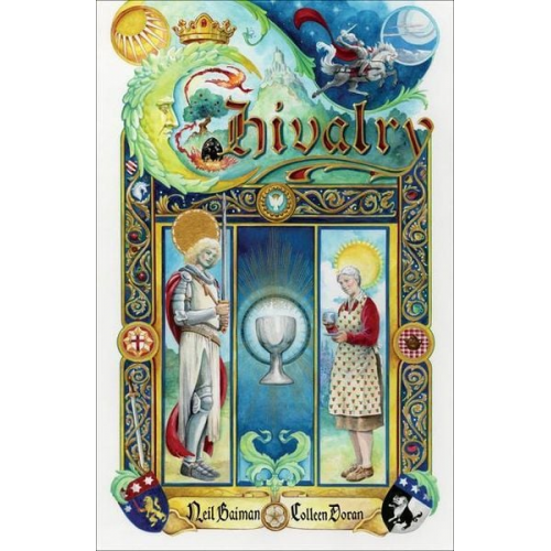 Neil Gaiman - Neil Gaiman's Chivalry