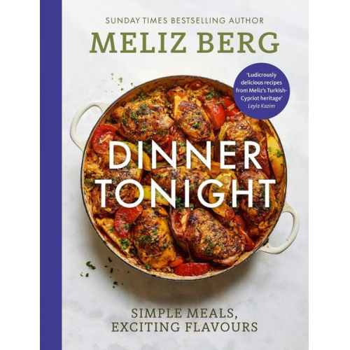 Meliz Berg MelizCooks - Dinner Tonight